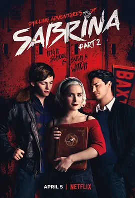萨布丽娜的惊心冒险第二季 Chilling Adventures of Sabrina Season 2